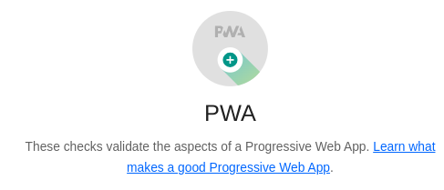 A screenshot of the LightHouse PWA audit, with a successful result